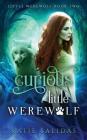 Curious Little Werewolf By Katie Salidas Cover Image