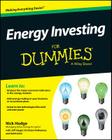 Energy Investing For Dummies By Nick Hodge, Jeff Siegel (With), Christian Dehaemer (With) Cover Image