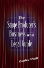 The Stage Producer's Business and Legal Guide Cover Image