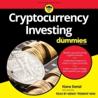 Cryptocurrency Investing for Dummies Lib/E Cover Image