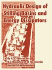 Hydraulic Design of Stilling Basins and Energy Dissipators Cover Image