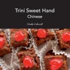 Trini Sweet Hand: Chinese Cover Image