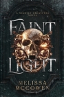 Faint Light By Melissa McCowen Cover Image