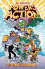 Powers in Action, Volume 1: The Hero Squadron! By Art Baltazar, Art Baltazar (Artist) Cover Image