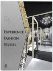 Experience Fashion Stores By SendPoints (Editor) Cover Image