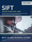 SIFT Study Guide 2019-2020: SIFT Test Prep and Practice Test Questions for the U.S. Army's Selection Instrument for Flight Training Exam By Trivium Military Exam Prep Team Cover Image