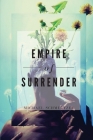 Empire of Surrender By Michael Schmeltzer Cover Image