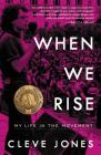 When We Rise: My Life in the Movement Cover Image