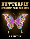 Butterfly coloring book for kids Cover Image