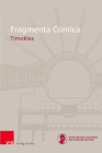 Fragmenta Comica (21): Timokles By Kostas Apostolakis Cover Image