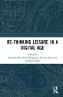 Re-Thinking Leisure in a Digital Age Cover Image