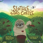 Slothee Wants Coffee Cover Image
