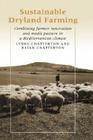 Sustainable Dryland Farming By Lynne Chatterton, Brian Chatterton Cover Image