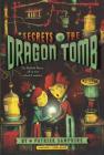 Secrets of the Dragon Tomb Cover Image