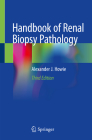 Handbook of Renal Biopsy Pathology By Alexander J. Howie Cover Image