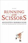 Running with Scissors: A Memoir Cover Image