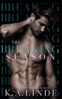 The Breaking Season: An Arranged Marriage Romance (Seasons #3) Cover Image