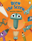 Drew the Screw (I Like to Read) By Mattia Cerato Cover Image