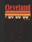 Cleveland: Retro Cleveland Ohio Gift College Ruled Notebook Vintage 70s 80s Style Graphic Gifts For Cleveland Residents By Bottota Publication Cover Image