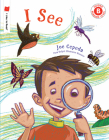 I See (I Like to Read) By Joe Cepeda Cover Image