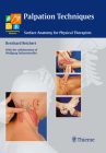 Palpation Techniques: Surface Anatomy for Physical Therapists Cover Image