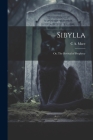 Sibylla: Or, The Revival of Prophecy Cover Image