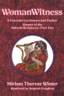WomanWitness: A Feminist Lectionary and Psalter – Women of the Hebrew Scriptures: Part 2 Cover Image