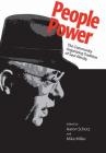 People Power: The Community Organizing Tradition of Saul Alinsky By Aaron Schutz (Editor), Mike Miller (Editor) Cover Image