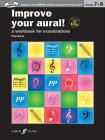 Improve Your Aural! Grade 7-8: A Workbook for Examinations, Book & 2 CDs (Faber Edition: Improve Your Aural!) Cover Image