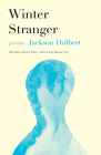 Winter Stranger: Poems Cover Image