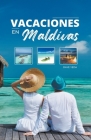 Vacaciones en Maldivas By Daye Yeda Cover Image