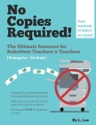 No Copies Required: Classroom Activities By L. Lee Cover Image