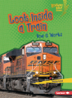 Look Inside a Train: How It Works Cover Image