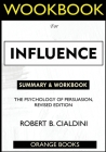 WORKBOOK For Influence: The Psychology of Persuasion, Revised Edition Cover Image