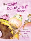 The Scary Doughnut Dream: Hungry Hal Learns to Eat Fruits & Vegetables Cover Image