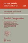 Parallel Computation: 4th International Acpc Conference Including Special Tracks on Parallel Numerics (Parnum'99) and Parallel Computing in (Lecture Notes in Computer Science #1557) Cover Image