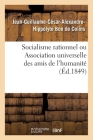 Socialisme Rationnel Ou Association Universelle Des Amis de l'Humanité By de Colins-J-G-C-A-H Cover Image