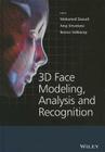3D Face Modeling, Analysis and Recognition Cover Image