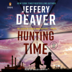 Hunting Time (A Colter Shaw Novel #4) By Jeffery Deaver, Kaleo Griffith (Read by) Cover Image