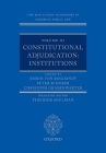 The Max Planck Handbooks in European Public Law: Volume III: Constitutional Adjudication: Institutions Cover Image