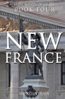 New France By Brendan Frain Cover Image