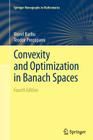 Convexity and Optimization in Banach Spaces (Springer Monographs in Mathematics) By Viorel Barbu, Teodor Precupanu Cover Image