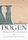 The Essential Dogen: Writings of the Great Zen Master Cover Image