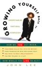Growing Yourself Back Up: Understanding Emotional Regression Cover Image