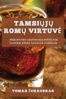 Tamsiųjų Romų Virtuve: Isskirtines Skonio Keliones Per Karibų Jūros Salas Ir Daugiau By Tomas Zukauskas Cover Image