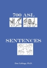 700 ASL Sentences By Don Cabbage Cover Image