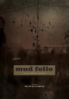Mud Folio: Extra Sediment Edition Cover Image