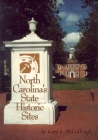 North Carolina's State Historic Sites By Gary L. McCollough Cover Image