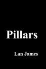 Pillars By Claire Mestepey, Lan James Cover Image