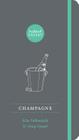 Champagne By Giles Fallowfield, W. Craig Cooper Cover Image